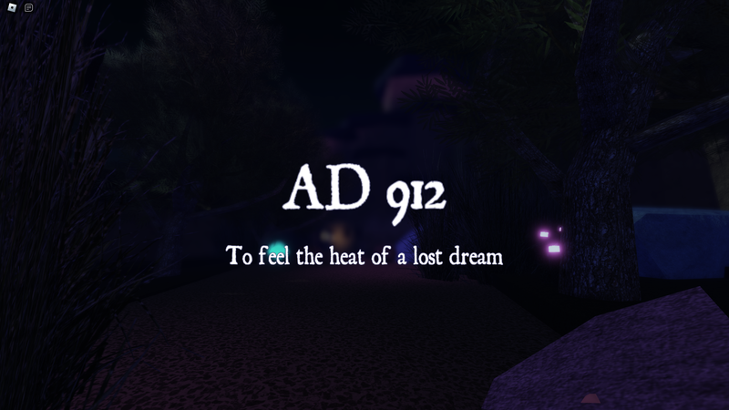 AD 912
To feel the heat of a lost dream